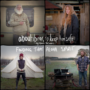 Finding That Aloha Spirit by Aboutabear, to Keep Them Safe., Max Ribner, Tim Snider