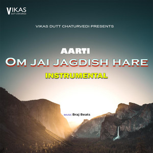 Braj Beats - Aarti Om Jai Jagdish Hare (Instrumental)