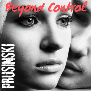 Beyond Control
