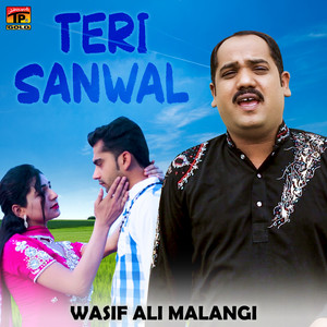 Wasif Ali Malangi - Teri Sanwal