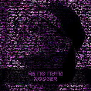 НЕ ПО ПУТИ (prod. by Viramaina) by RODJER