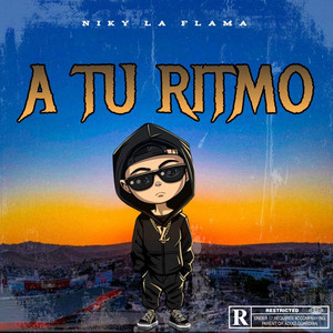 A tu Ritmo by Niky La Flama