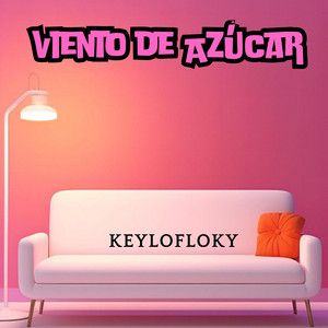 VIENTO DE AZUCAR by KEYLOFLOKY