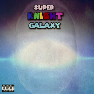 SUPER KNIGHT GALAXY