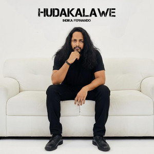 Indika Fernando - HUDAKALAWE
