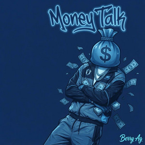 Money Talk by Berry Ag