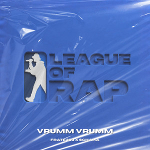 Vrumm Vrumm by League of Rap, Frate303, SCHAHA