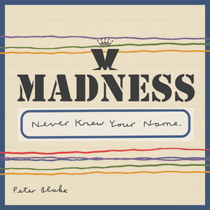 Never Knew Your Name