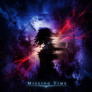 Missing time by Violent Echoes