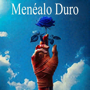 Menealo Duro by DOMINIO B MC