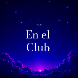 En el Club by Piocle
