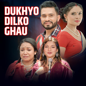 Ramchandra Bohora - Dukhyo Dilko Ghau