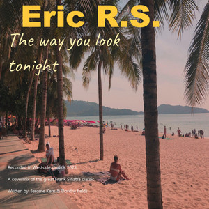 The way you look tonight
