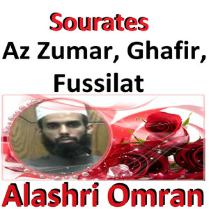 Alashri Omran - Sourate Ghafir