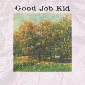 Very Meadows by Good Job Kid