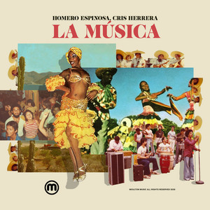 La Música by Homero Espinosa, Cris Herrera