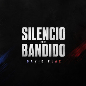 Silencio de Bandido by david flaz