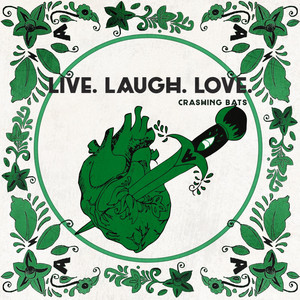 Live. Laugh. Love.