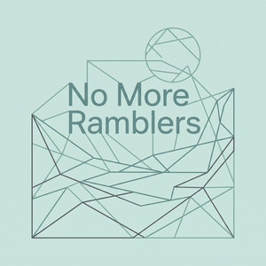 No More Ramblers by Esme Larsson