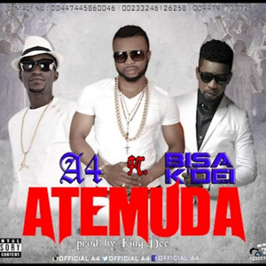 Official A4 - Atemuda (feat. Bisa Kdei)