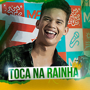 Toca na Rainha