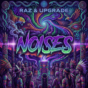 Noises by Raz, Upgrade