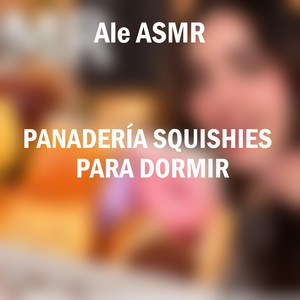 Panadería Squishies Para Dormir, Pt. 4 by Ale ASMR