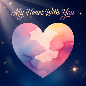 My Heart with you by Mystic Yard Rockers