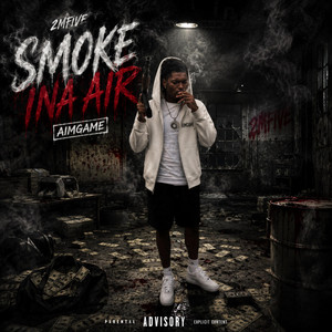 Smoke Ina Air by 2MFIVE