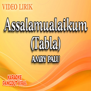 Assalamualaikum (Tabla) by Amry Palu