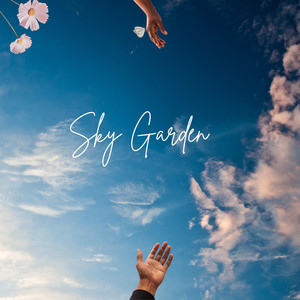 Sky Garden by Flawless Soundz