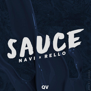 Sauce by NAVI, Rello4011