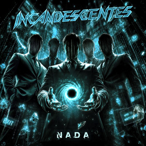 Nada by Incandescentes