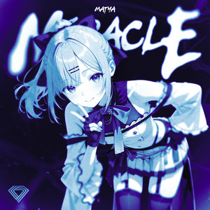 Matya & Heron - Miracle