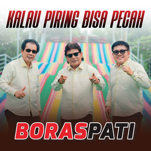 Kalau Piring Bisa Pecah