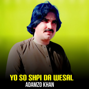 Adamzo Khan - Khkule Zwani.
