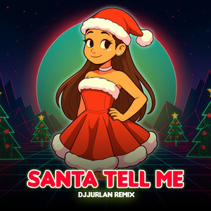 Santa Tell Me