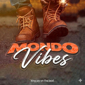 MONDO VIBES by King jay Namibia