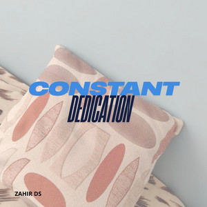 CONSTANT DEDICATION by BETTYBO