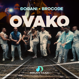 Đogani - Ovako (feat. BroCode)