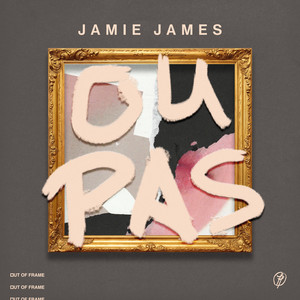 Ou Pas by Jamie James