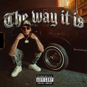 The way it is by 2Fressh