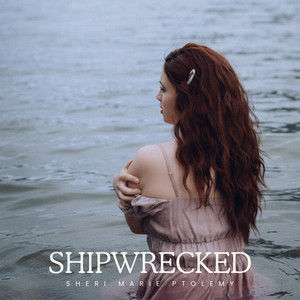 Shipwrecked by Sheri Marie Ptolemy