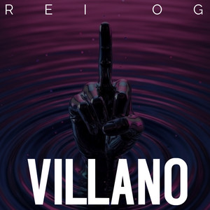 Villano by Rei OG