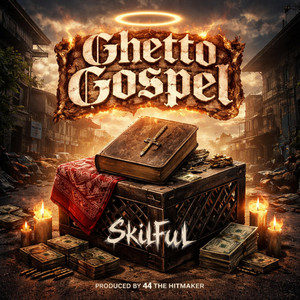 Ghetto Gospel by Skillful Official