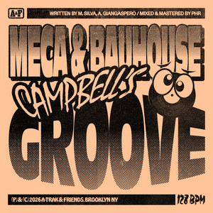 Campbell's Groove - Extended Mix by Meca, Bauhouse