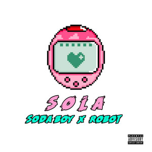 Sola by Soda Boy, Robot