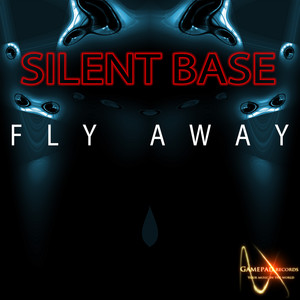 Fly Away - Soft Radio Mix by Silent Base