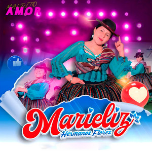 Marieliz - Maldito Amor