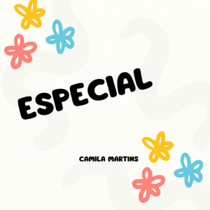 Camila martins - Especial